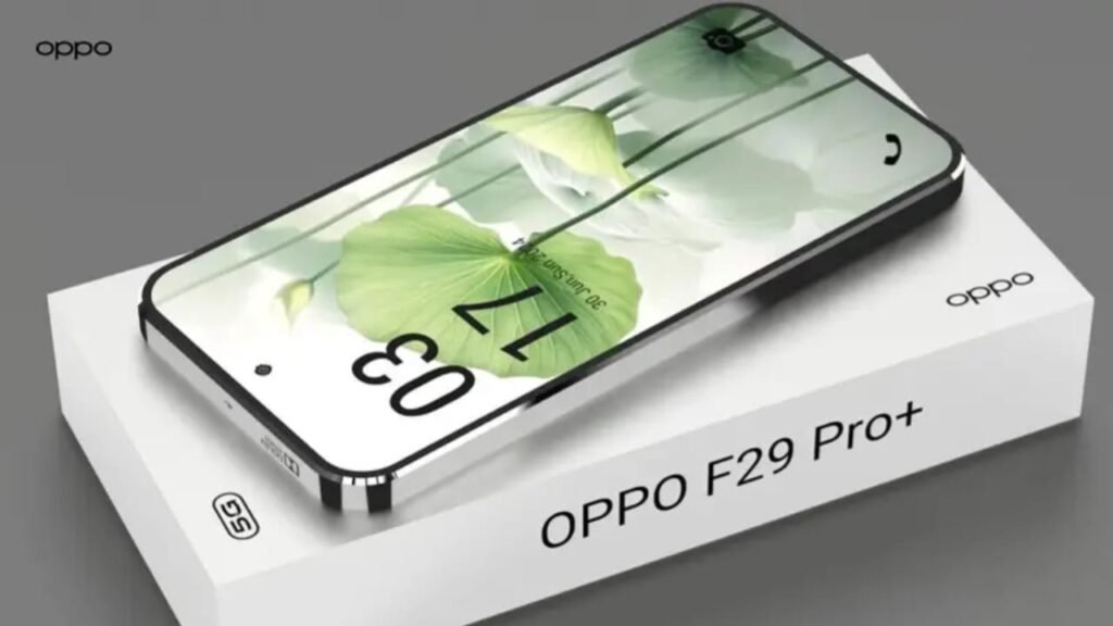 Oppo Launches F29 Pro 5G – 108MP AI Camera, 120Hz AMOLED Display & 8000mAh Battery, Order Now!